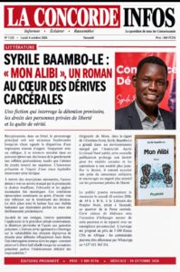 SYRILE BAAMBO-LE : « MON ALIBI », UN ROMAN AU CŒUR DES DÉRIVES CARCÉRALES